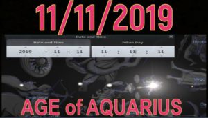 Age of Aquarius 11-11-19