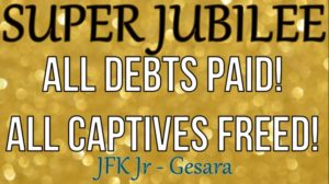 Super Jubilee - All Debts Paid    JFK Jr