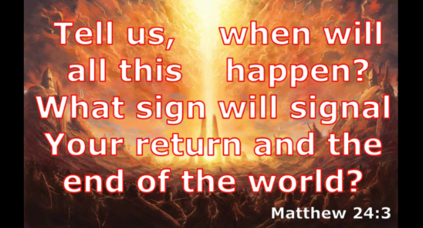 Matthew 24 – Sign of Christ’s Return