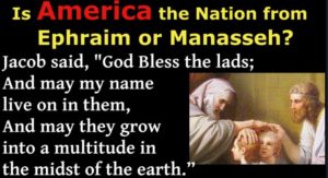 Is America Manasseh? One of Joseph's Sons