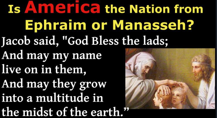 Is America Manasseh? One of Joseph’s Sons