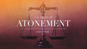 Atonement - Yom Kippur - Scriptures about The Great Day