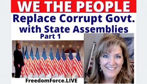 WE THE PEOPLE - STATE ASSEMBLIES - PART 1 3-25-21