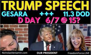 D DAY 6/7, 11.11 DOD Arrests, GESARA, Trump is Our President! Nick Veniamin 6-7-21