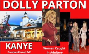 Kanye West, Jesus & The Woman Caught in Adultery, Dolly Parton Angel of Light?
