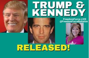 Trump & Kennedy Released! 7-16-21