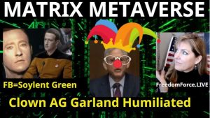 MATRIX METAVERSE FB = SOYLENT GREEN, AG GARLAND HUMILIATED – HAGGAI 10-29-21