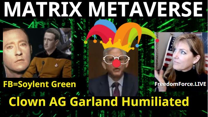 MATRIX METAVERSE FB = SOYLENT GREEN, AG GARLAND HUMILIATED – HAGGAI 10-29-21
