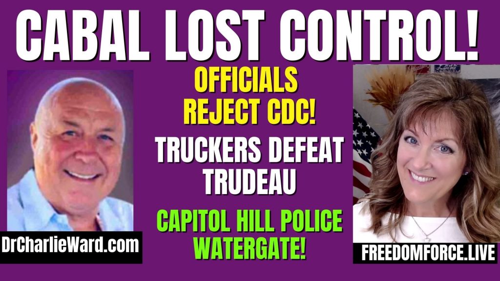 Cabal Lost Control! Officials Reject CDC, Truckers, Capitol Police 2-10-22