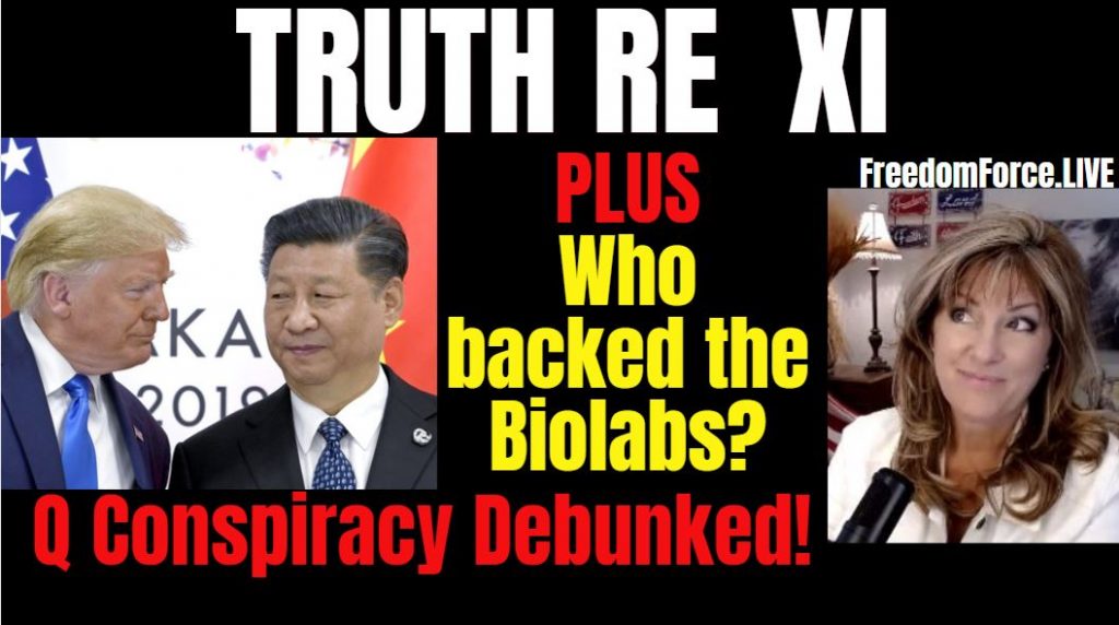 TRUTH ABOUT XI – PLUS GUESS WHO BACKED THE BIOLABS? Q NEWS & OBADIAH 3-15-22