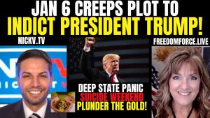 PLOT TO INDICT PRESIDENT TRUMP! SUICIDE WEEKEND 7-16-21? PLUNDER THE GOLD! 6-14-22