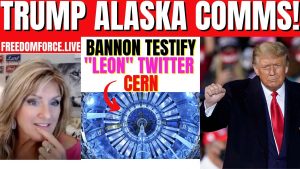 Trump Alaska Comms – Elon Twitter, Bannon Testify, Cern 7-10-22