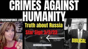 Crimes against Humanity, Russia Truth, Heavy Metals, Joseph Jasher 2-19-23