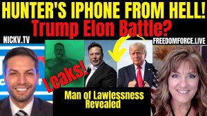 07-12-22   Hunter’s Iphone from Hell – Trump Elon Battle – Man of Lawlessness