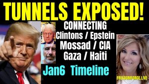 01-29-24  Tunnels Exposed! Clintons-Epstein-Mosss-Gaza-Haiti, Psalm 18