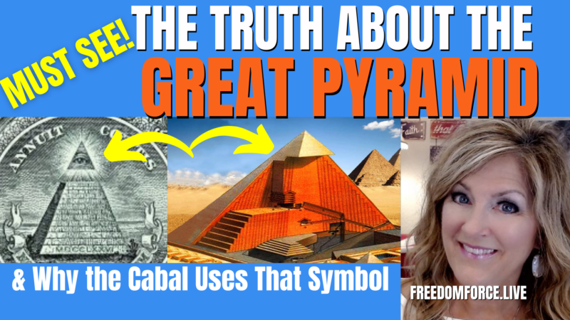 MUST SEE TRUTH ABOUT THE GREAT PYRAMID 12-13-23 - MelissaRedpill.com