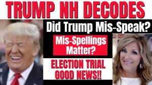 01-21-24 Trump New Hampshire Rally Mis-Speak & Mis-Spelling?